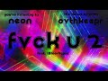 ovthkeepr - Fvck U 2 (feat. IBleedIcare)