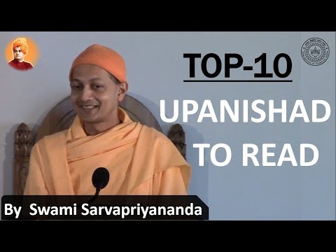 Swami Sarvapriyananda on Top 10 Upanishads to read and learn