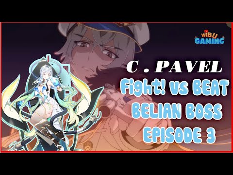 [Epic Seven] Commander Pavel  Fight! & BEAT BELIAN BOSS IN EPISODE 3 Story 10-10 East Politia Epic 7