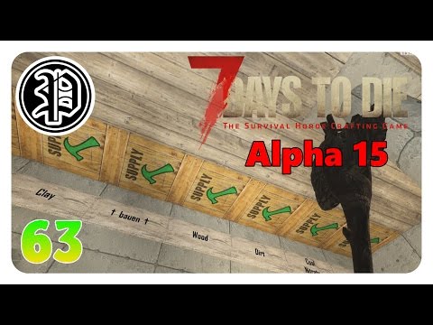 7 Days to Die Alpha 15 Deutsch | Es fehlt einfach | Part 63