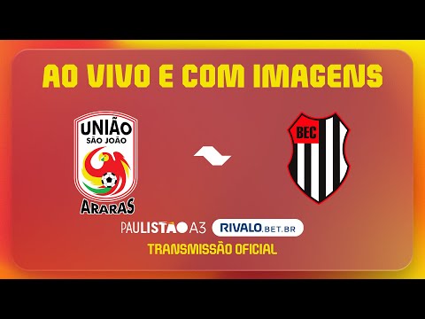 JOGO COMPLETO: UNIÃO SÃO JOÃO X BANDEIRANTE | RODADA 5 | PAULISTÃO A3 RIVALO 2026