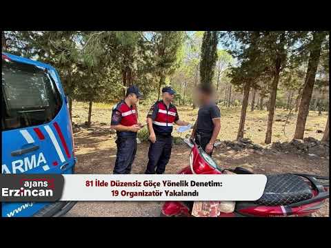 81 İlde Düzensiz Göçe Yönelik Denetim: 19 Organizatör Yakalandı