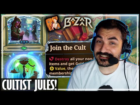 CULTIST JULES IS A WILD RIDE! - The Bazaar