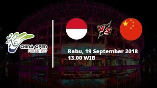 Sedang Berlangsung! Live Streaming China Open 2018 Indonesia Vs China