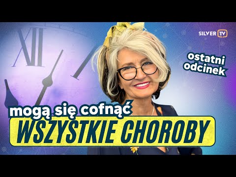 Wiecznie Młodzi: Ruch, który cofa choroby! Finałowy odcinek z dr Danutą Myłek