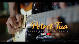Download lagu COVER GUITAR POTRET TUA - EVIE TAMALA (YUNITA ABABIL) KARAOKE INSTRUMENT BY:KANDOL mp3