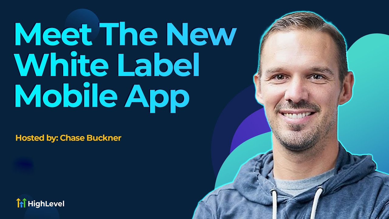 HighLevel's White Label Mobile App Customizer