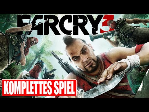 FAR CRY 3 Gameplay German Part 1 FULL GAME Walkthrough Deutsch ohne Kommentar