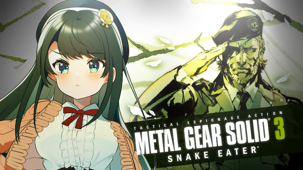 【#5】 METAL GEAR SOLID 3 SNAKE EATER やるしゅばああああああああ！！！【ホロライブ/大空スバル】