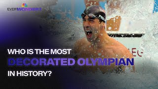 Ever Wonder: The most decorated Olympian in history has 23 gold medals | Ever Wonder? | NBC Sports