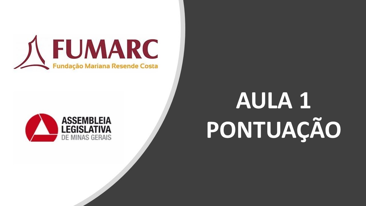 CURSO ALMG - FUMARC- 2022 - PONTUAÇÃO - AULA 1