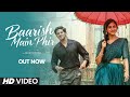 Saahel Baarish Mein Phir Official Music Video