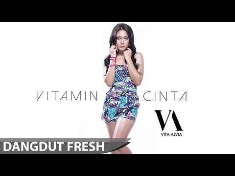 Vita Alvia - Vitamin Cinta (Dangdut Terbaru 2016)