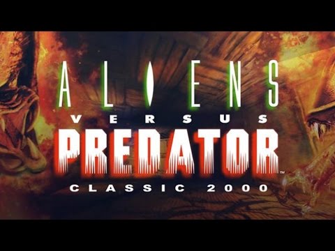 Aliens versus Predator Classic 2000 | Gameplay