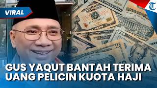 Gus Yaqut Bantah Terima Uang Pelicin Kuota Haji 2023-2024, Lempar Senyum saat Ditanya oleh Wartawan