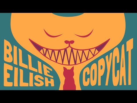 Billie Eilish - COPYCAT (Animated Lyrics) Video