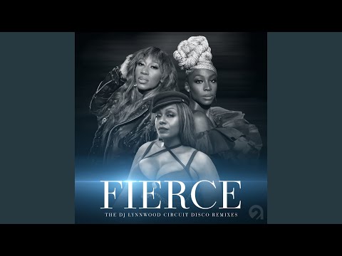 Fierce (DJ Lynnwood Circuit Disco Edit)