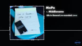MxPx - Middlename