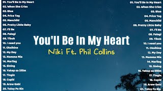 Download lagu You'll Be In My Heart - NIKI ๐ง OPM Tagalog Top Songs 2025 Playlist ๐ง Best OPM Tagalog Love Songs mp3 Download lagu You'll Be In My Heart - NIKI ๐ง OPM Tagalog Top Songs 2025 Playlist ๐ง Best OPM Tagalog Love Songs mp3