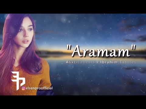 Elsen Pro & AsxLiLabeats - Aramam