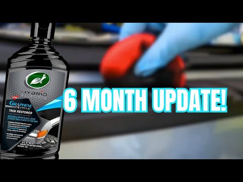 6+ MONTH UPDATE: Turtlewax Graphene Acrylic Trim Restorer | Best Trim Restorer on the Market?