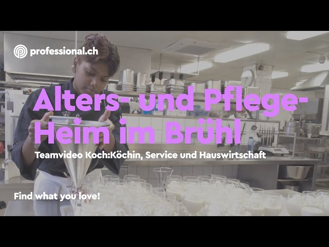 Hotellerie und Hauswirtschaft im Alters- und Pflegeheim im Brühl | professional.ch