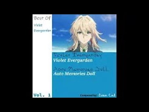 Best Of: VIOLET EVERGARDEN SOUNDTRACK  {[Michishirube (Extended Version)]}