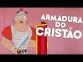 ARMADURA DO CRISTÃO Efésios 6