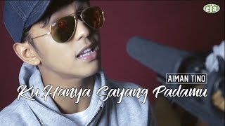 Download lagu ERAkustik Aiman Tino - Ku Hanya Sayang Padamu mp3 Download lagu ERAkustik Aiman Tino - Ku Hanya Sayang Padamu mp3