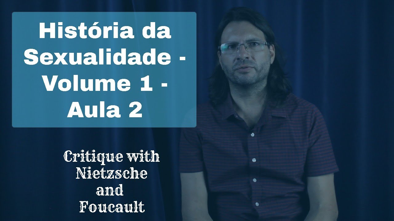 CURSO História da Sexualidade, de Michel Foucault - Volume 1 - Aula 2 - O DISPOSITIVO