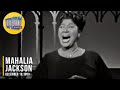 Mahalia Jackson "By His Word" on The Ed Sullivan Show