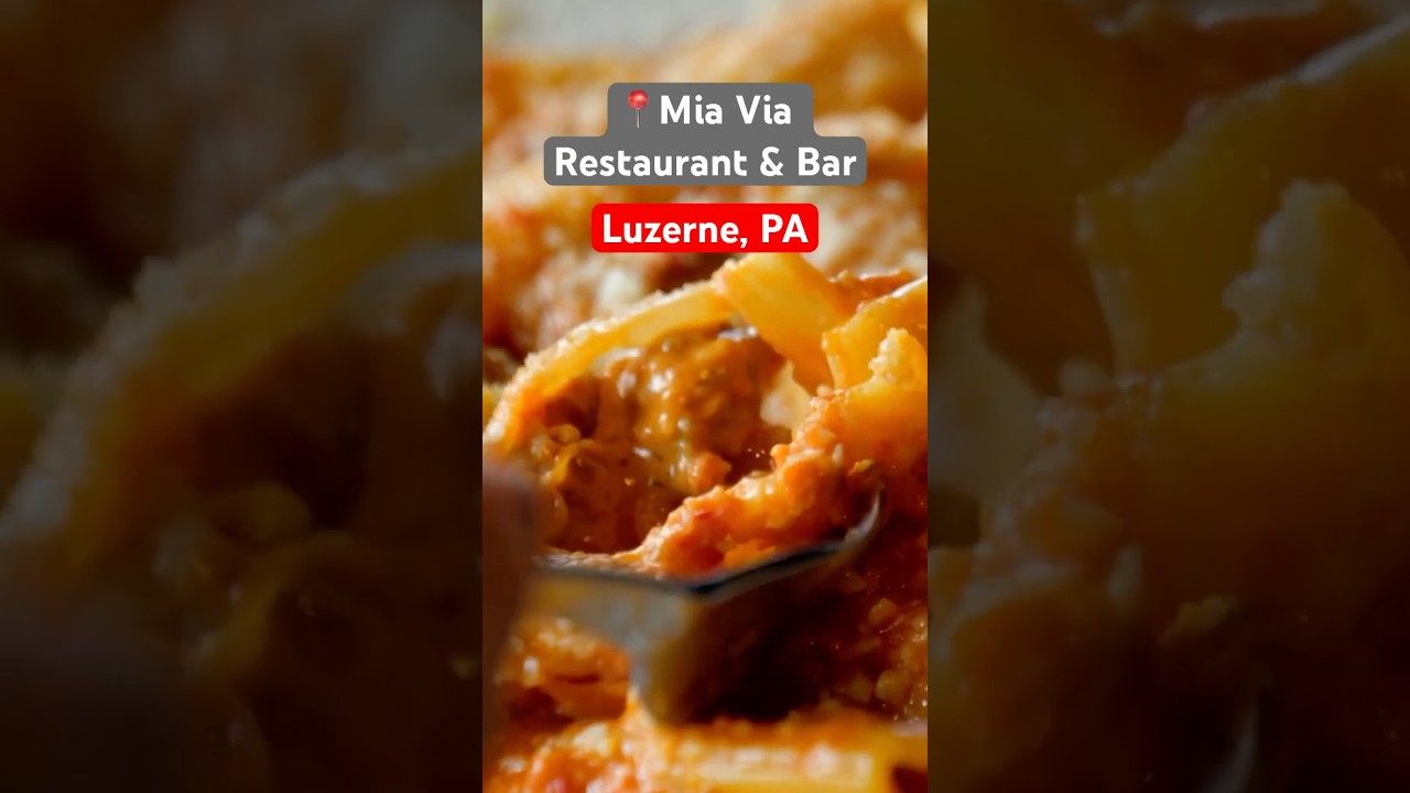 Mia Via Restaurant & Bar | Luzerne, PA