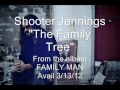 Shooter Jennings - The Family Tree SNIPPET