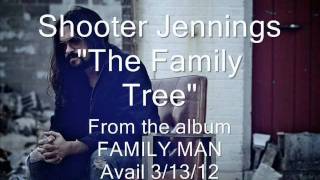 Shooter Jennings - The Family Tree SNIPPET