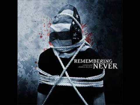 Remembering Never - The Color of Blood and Money