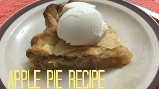 Homemade Apple pie recipe! Easy to follow