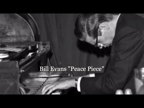 Peace Piece - Bill Evans - Full Transcription - Sheet Music