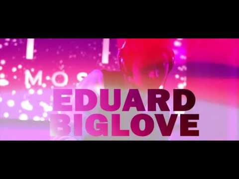 promo Dj Eduard Biglove