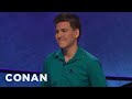 The Question That Ended James Holzhauer's "Jeopardy!" Winning Streak - CONAN On TBS