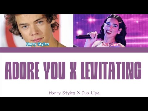 Harry Styles x Dua Lipa - Adore You x Levitating (Mashup) (Color Coded Lyrics Esp/Eng)