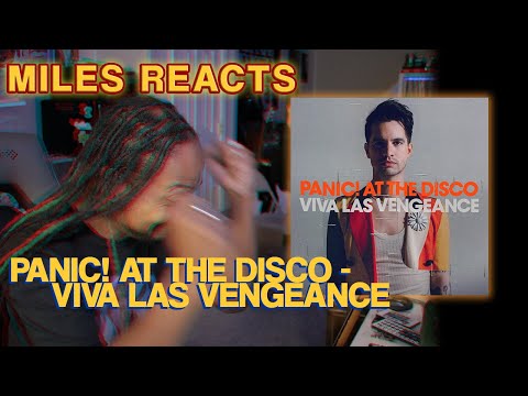 Music Teacher Reacts to PANIC! AT THE DISCO - VIVA LAS VENGEANCE