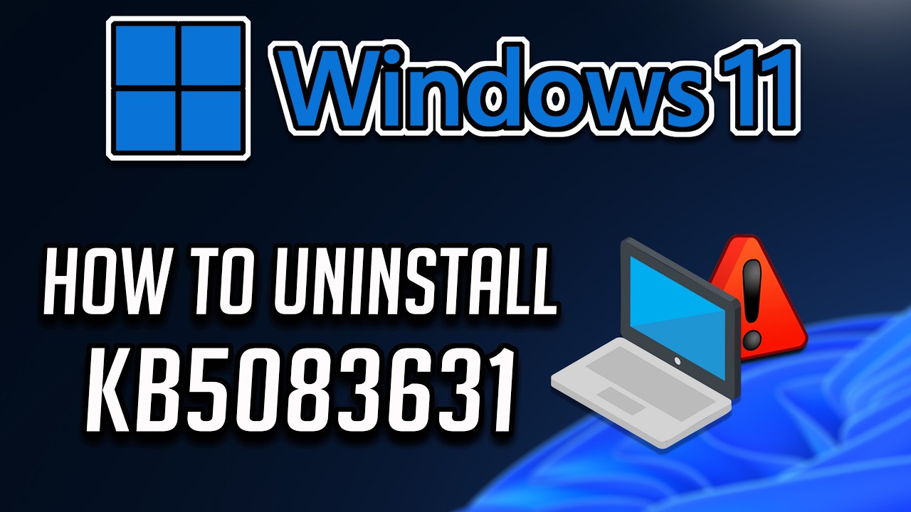 How To Uninstall KB5083631 Update On Windows 11 - Tutorial