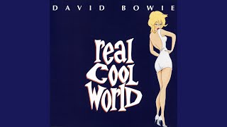 Real Cool World (Cool Dub Overture)