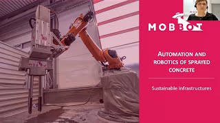 2021 – Mobbot: Automation and Robotics of sprayed concrete – Agnes Petit