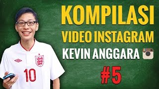 Download lagu Kompilasi Video Instagram Kevin Anggara: 5 mp3