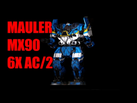 MechWarrior Online - Mauler MX90 - 6 Times ballistics
