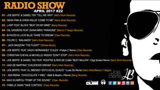 JOE BERTE' Radio Show April 2017 #24