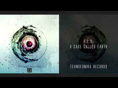 [TRD017] F.L.O. - A Cage Called Earth (Snippet Preview)