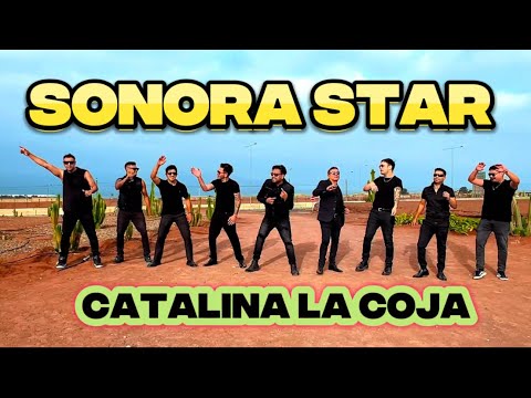 SONORA STAR CATALINA LA COJA 2025