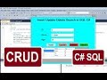 CRUD Operation In C With SQL Database Insert Update Delete Search Using ConnectionString